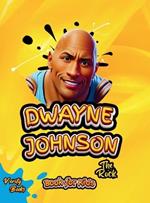 Dwayne Johnson Book for Kids: The biography of The Rock for children, colored pages