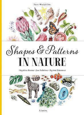 Shapes and Patterns in Nature - Stepanka Sekaninova,Jana Sedlackova - cover