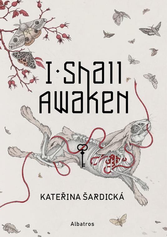 I Shall Awaken - Katerina Sardicka,Stepanka Coufalova - ebook
