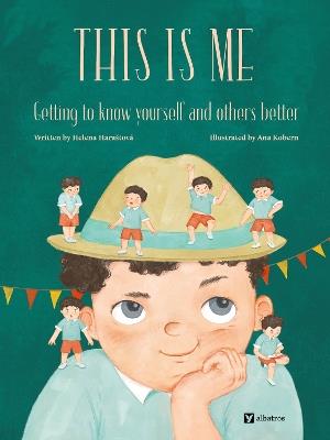 This Is Me: Getting to know yourself and others better - Helena Harastova - cover
