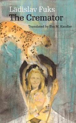 The Cremator - Ladislav Fuks - cover