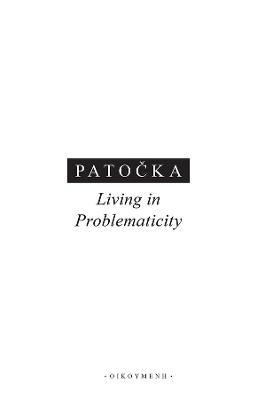 Living in Problematicity - Jan Patocka - cover