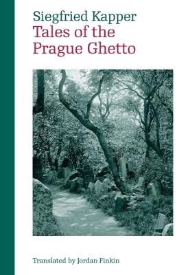 Tales of the Prague Ghetto - Siegfried Kapper - cover