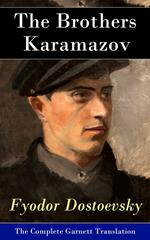 The Brothers Karamazov - The Complete Garnett Translation