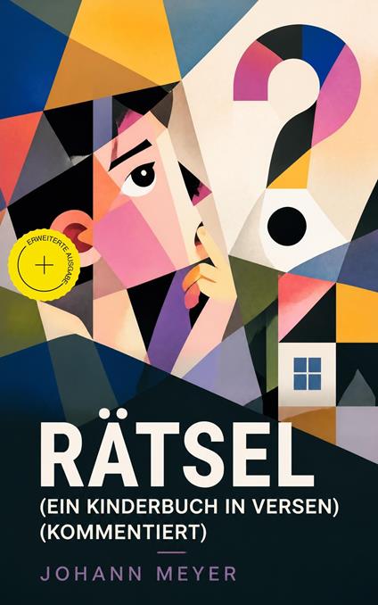 Rätsel (Ein Kinderbuch in Versen) - Johann Meyer - ebook