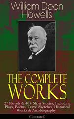The Complete Works of William Dean Howells
