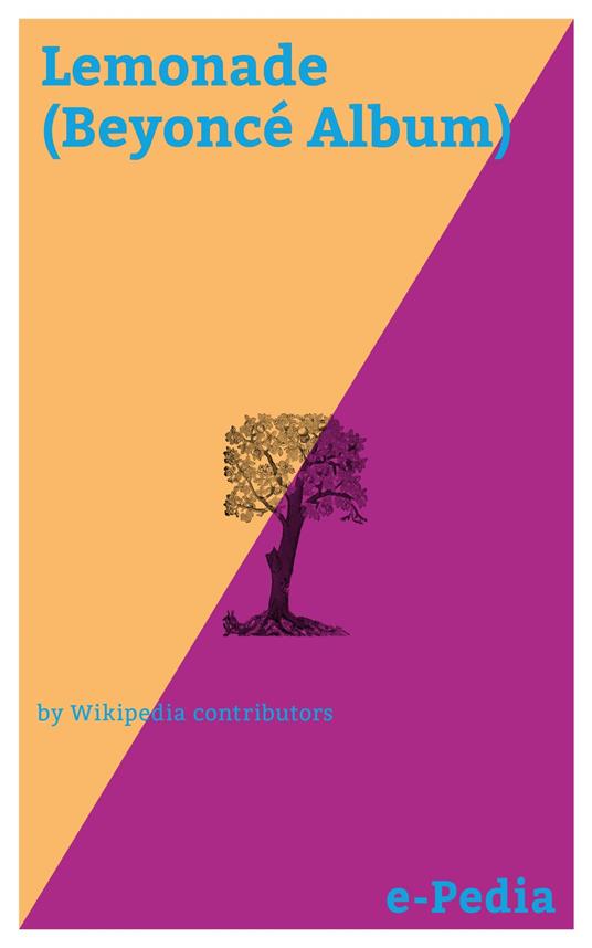 e-Pedia: Lemonade (Beyoncé Album)