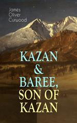 KAZAN & BAREE, SON OF KAZAN