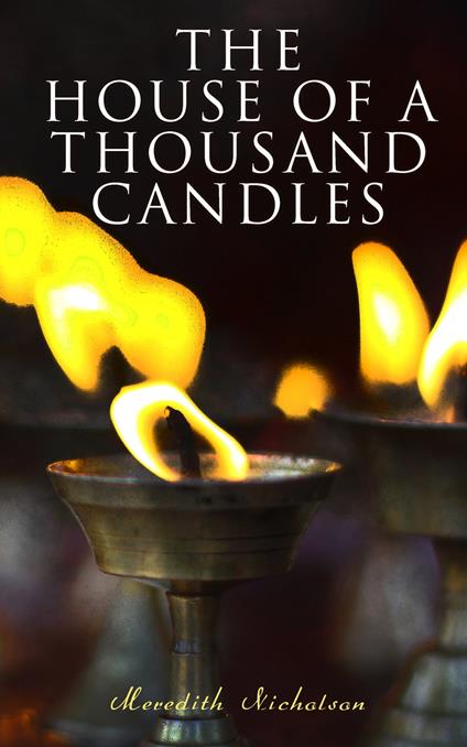 The House of a Thousand Candles