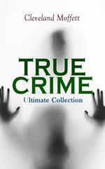 TRUE CRIME - Ultimate Collection