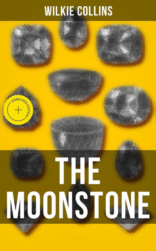 THE MOONSTONE
