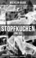 Stopfkuchen: Eine See- und Mordgeschichte - Kriminalroman