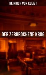 Der zerbrochene Krug