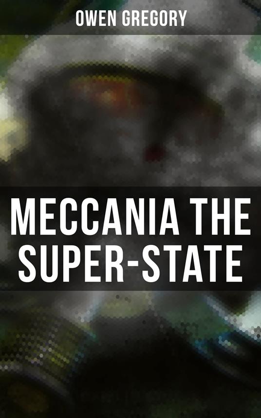 Meccania the Super-State
