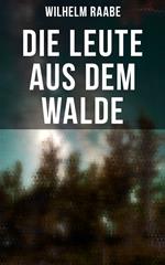 Die Leute aus dem Walde