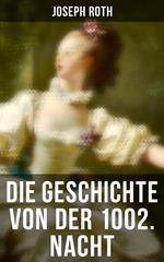 Die Geschichte von der 1002. Nacht