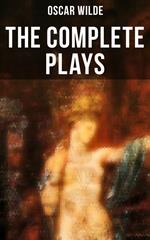 The Complete Plays of Oscar Wilde
