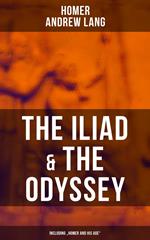 The Iliad & The Odyssey (Including 