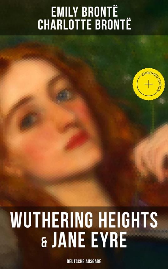 Wuthering Heights & Jane Eyre (Deutsche Ausgabe)