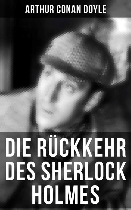 Die Rückkehr des Sherlock Holmes