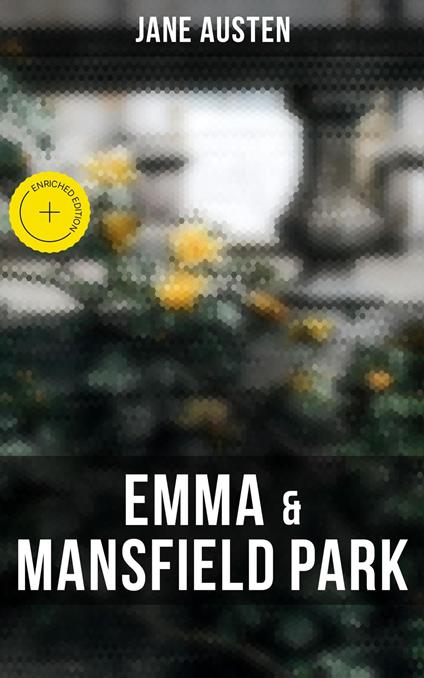 Emma & Mansfield Park