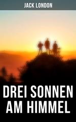 Drei Sonnen am Himmel