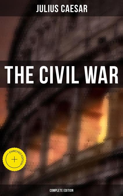 THE CIVIL WAR (Complete Edition)