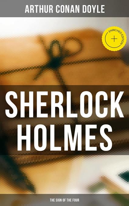 Sherlock Holmes: The Sign of the Four
