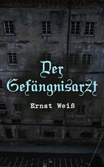 Der Gefängnisarzt