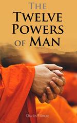 The Twelve Powers of Man