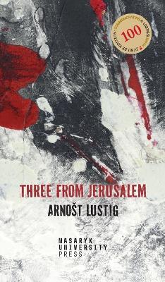 Three from Jerusalem - Arnost Lustig - cover
