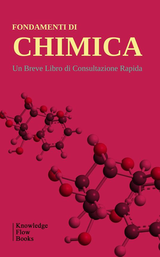 Fondamenti di Chimica - Knowledge flow - ebook