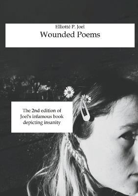 Wounded Poems - Elliotté P Joel - cover