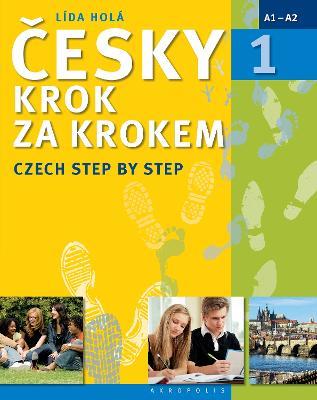Czech Step by Step: Pack (Textbook, Appendix and free audio download) - Lida Hola - cover