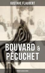 Bouvard & Pécuchet (French Classics Series)