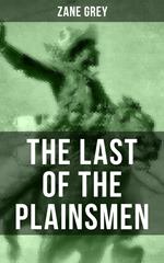 THE LAST OF THE PLAINSMEN