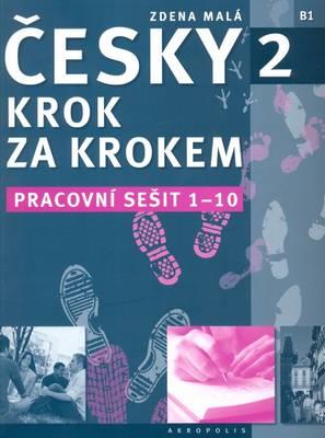 New Czech Step-by-Step 2. Workbook 1 - lessons 1-10 - Z. Mala - cover