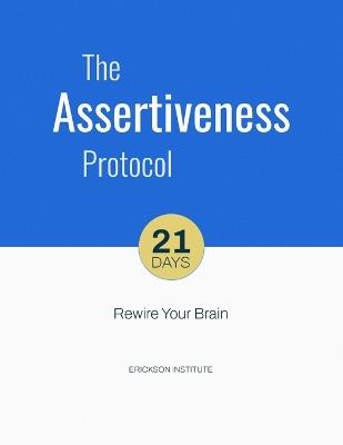 The Assertiveness Protocol - Erickson Institute - cover