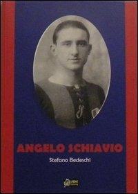 Angelo Schiavo - Stefano Bedeschi - copertina