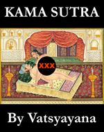 Kama Sutra (The annotated original english translation by Sir Richard Francis Burton)