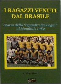 I ragazzi venuti dal Brasile - Andrea Bacci - copertina