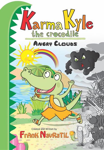 Karma Kyle the Crocodile - Frank BSC. Navratil - ebook