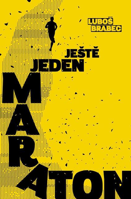 Ješte jeden maraton - Luboš Brabec - ebook