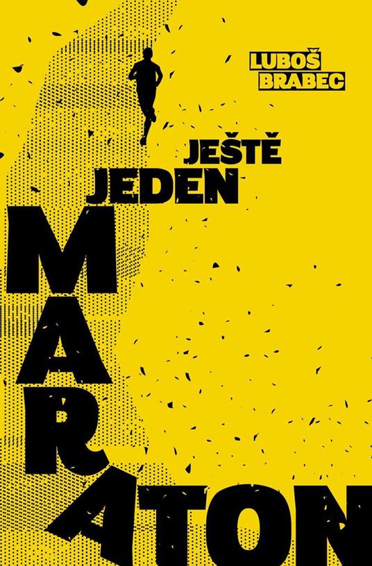 Ješte jeden maraton - Luboš Brabec - ebook