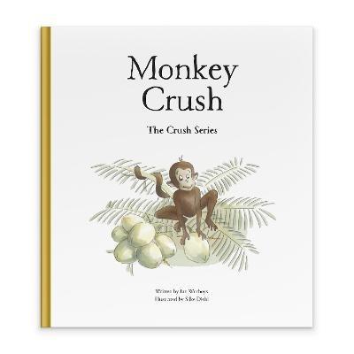 Monkey Crush - Ian Worboys - cover