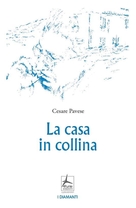 La casa in collina - Cesare Pavese - copertina