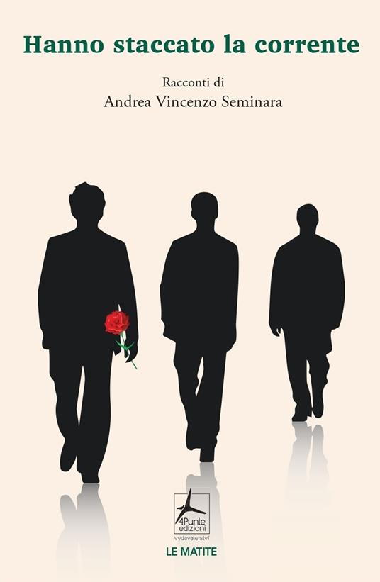 Hanno staccato la corrente - Andrea Vincenzo Seminara - copertina