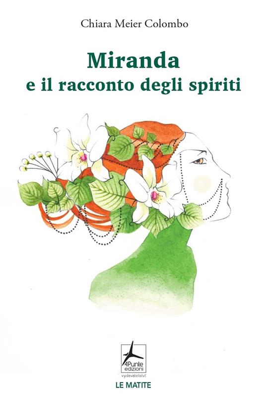 Miranda e il racconto degli spiriti - Chiara Meier Colombo - copertina