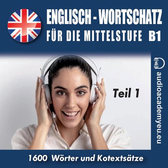 Englisch – Wortschatz für die Mittelstufe B1_Teil 01