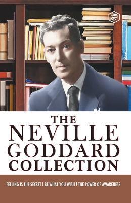 Neville Goddard Combo (Be What You Wish + Feeling is the Secret + The Power of Awareness) - Best Works of Neville Goddard - Neville Goddard - cover